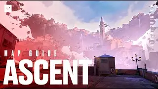 ASCENT Map Tips & Guides - VCT Pacific 2023