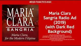 Maria Clara Sangria Radio Ad (2019 - 2021)