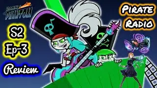 Danny Phantom Season 2 Episode 3 Review Pirate Radio