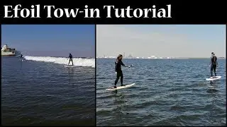 Efoil Tow-In Surfing Tutorial
