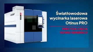 Wycinarka laserowa światłowodowa Otinus PRO – precyzyjna technologia dla przemysłu