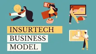 Group 5: Insurtech Business Model