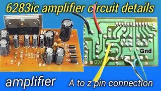 CD6283 ic amplifier circuit|| amplifier board connection||diy amplifier||best amplifier
