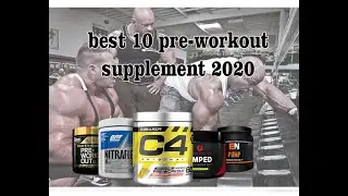 Top 10 Pre-Workout Supplements  2020
