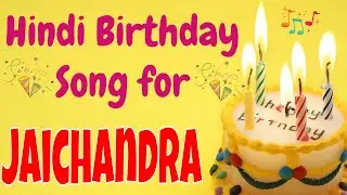 Happy Birthday Jaichandra Song | Birthday Song for Jaichandra