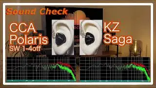 CCA Polaris vs KZ Saga [IEMs Chinese Sound Comparison 中華イヤホン音比較]