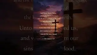 Loved. Freed. Redeemed. &mdash; Revelation 1:5Subscribe for more faith content.#Revelation15