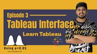 EP3 Tableau Interface Explained | Data Pane, Shelves, Cards & Toolbar | Learn Tableau