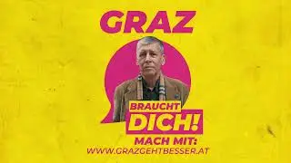 Weniger Beton w&auml;re wunderbar! - Graz geht besser