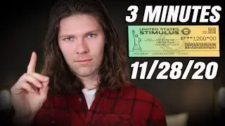 Stimulus Update & News in 3 Minutes - Saturday November 28th