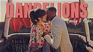 EMILY & ALFIE - DANDELIONS | EMILY IN PARIS [S3] | AryNBaRi Edits