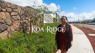 Oahu Real Estate - Koa Ridge Community Tour