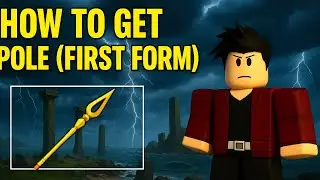 How to Get Pole (First Form) In Blox Fruit