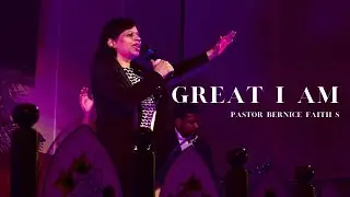 Great I Am | Bernice Faith S | Music - Lawrence Guna