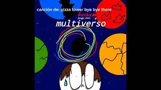MULTIVERSO escape de la base colabsando
