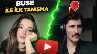 Hüsamviyuviyu Buseyle ilk tanışma tam hali 