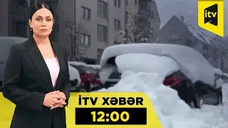 İTV Xəbər | 29.01.2026 | 12:00