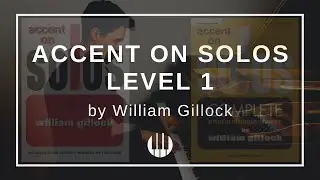 Accent on Solos Level 1 by William Gillock