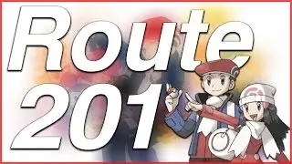 Route 201 (Remix) - Pok&eacute;mon DPPT