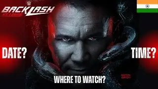 WWE Backlash || DATE & TIME? || Where to watch IN india 🇮🇳