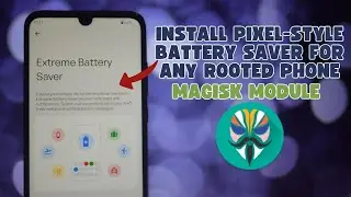 How to Install Extreme Battery Saver Magisk Module
