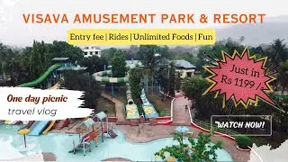 #vlog11 Visava Amusement Park | Waterpark near Panvel | Best resort in Mumbai | One day Picnic