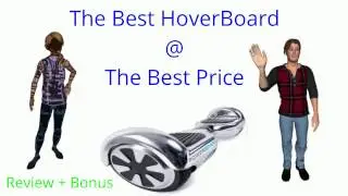 How Much Does A HoverBoard Cost Review + Bonus