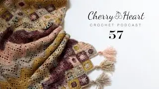 Cherry Heart Podcast 57