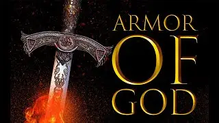 The Armor of God
