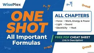 ICSE Class 10 Physics: ALL Formulas in One Shot! 🔥 | Last Minute Revision | WisePlex 
