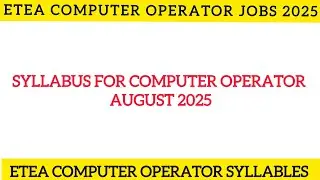 Official Syllabus for Computer Operator Post | ETEA 2025 Latest Update