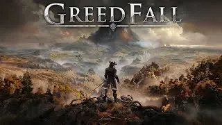 GreedFall - Новое начало