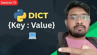 Session 71 : Access Values From Dictionary in Python | Python Full Course For Beginners