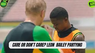 Reggae Boy Leon Bailey Now SCAPEGOAT For Jamaica After Poor Performances | Fans Turning | JFF