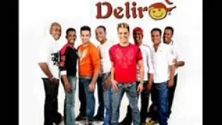 Grupo Deliro Nao Mente