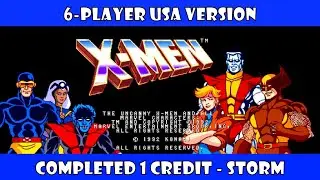 (Arcade) X-Men - Completed 1 Credit, 1CC  w/Storm - UCB 6 player USA Version [xmen6pu]
