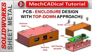 Печатная плата SolidWorks II Sheet Metal II &mdash; проектирование корпуса с нисходящим подходом