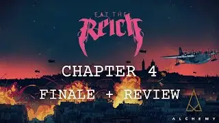 Finale + Review | We Play...Eat The Reich