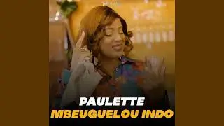 Mbeuguelou Indou - Paulette