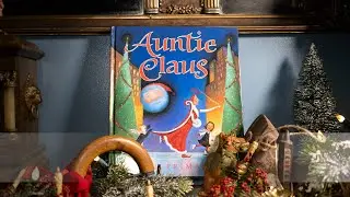 Auntie Claus -- Miss Amy Reads!