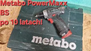 Metabo PowerMaxx BS po 10 latach użytkowania!