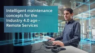 Intelligent maintenance concepts for the Industry 4.0 age - Remote Services