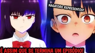 O DIA EM QUE A NAGATORO MITOU! 😍❤👀