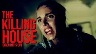 THE KILLING HOUSE | TRAILER | HORROR THRILLER  ACTION | DIRECTOR CUT | 4K