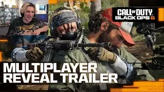 xQc Reacts to Call of Duty: Black Ops 6 - Multiplayer Reveal Trailer
