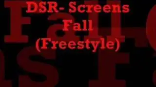 DSr- Screens Fall (Oak Cliff Beat)