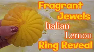 Fragrant Jewels Satin Ring Reveal - Italian Lemon Bath Bomb DEMO!