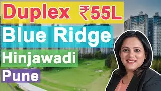 ₹55L | 1BHK Duplex flat for sale |  Blue Ridge Hinjewadi  Pune | 2021