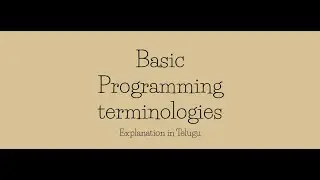 Basic Programming Terms Explained for Beginners || In Telugu || @AvisQuest