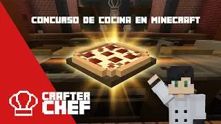 Concurso de Pizzas en Minecraft | CRAFTER CHEF Cap 1